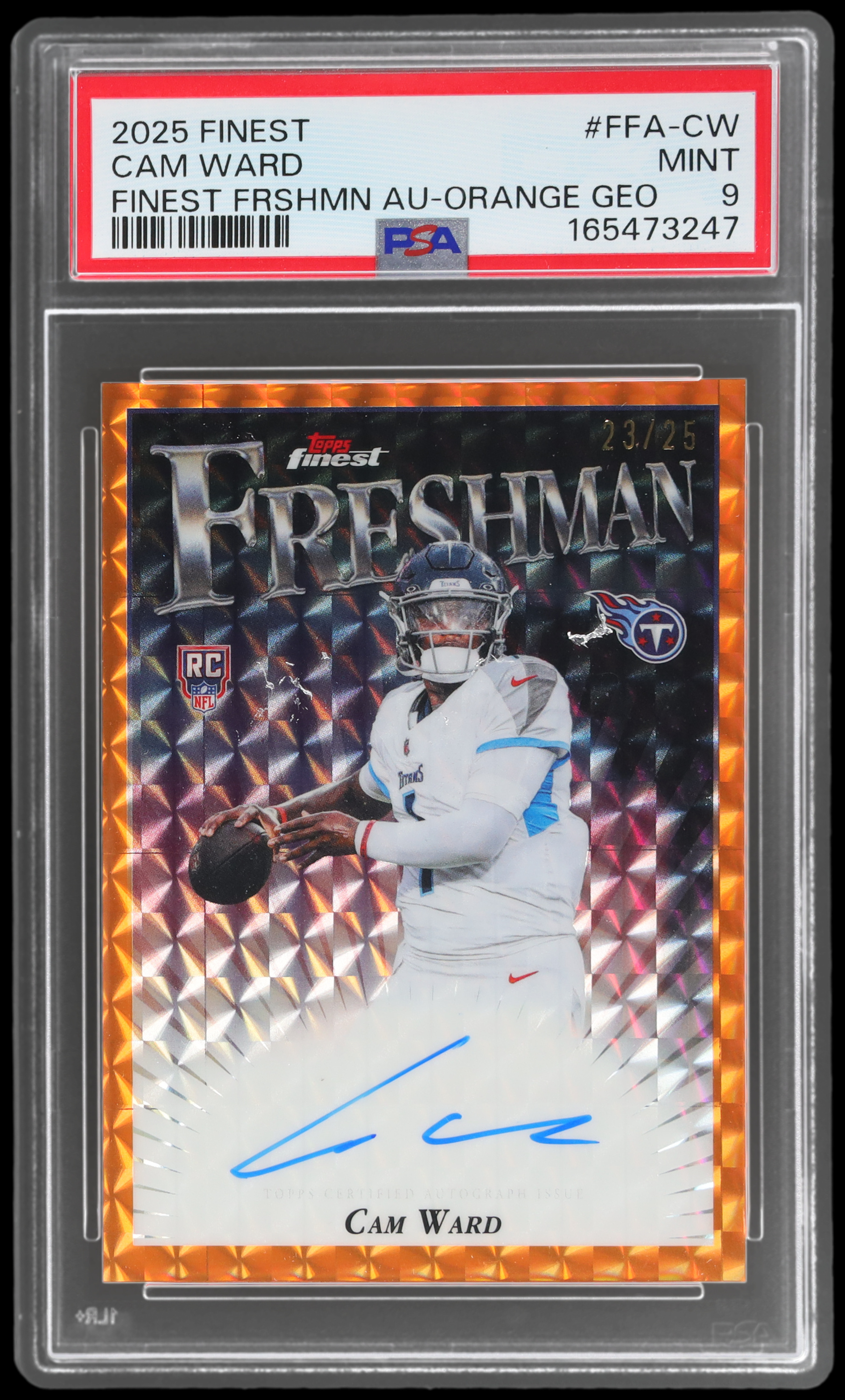 2025 Finest Cam Ward PSA 9 RC Freshman Autographs Orange Geometric Refractors