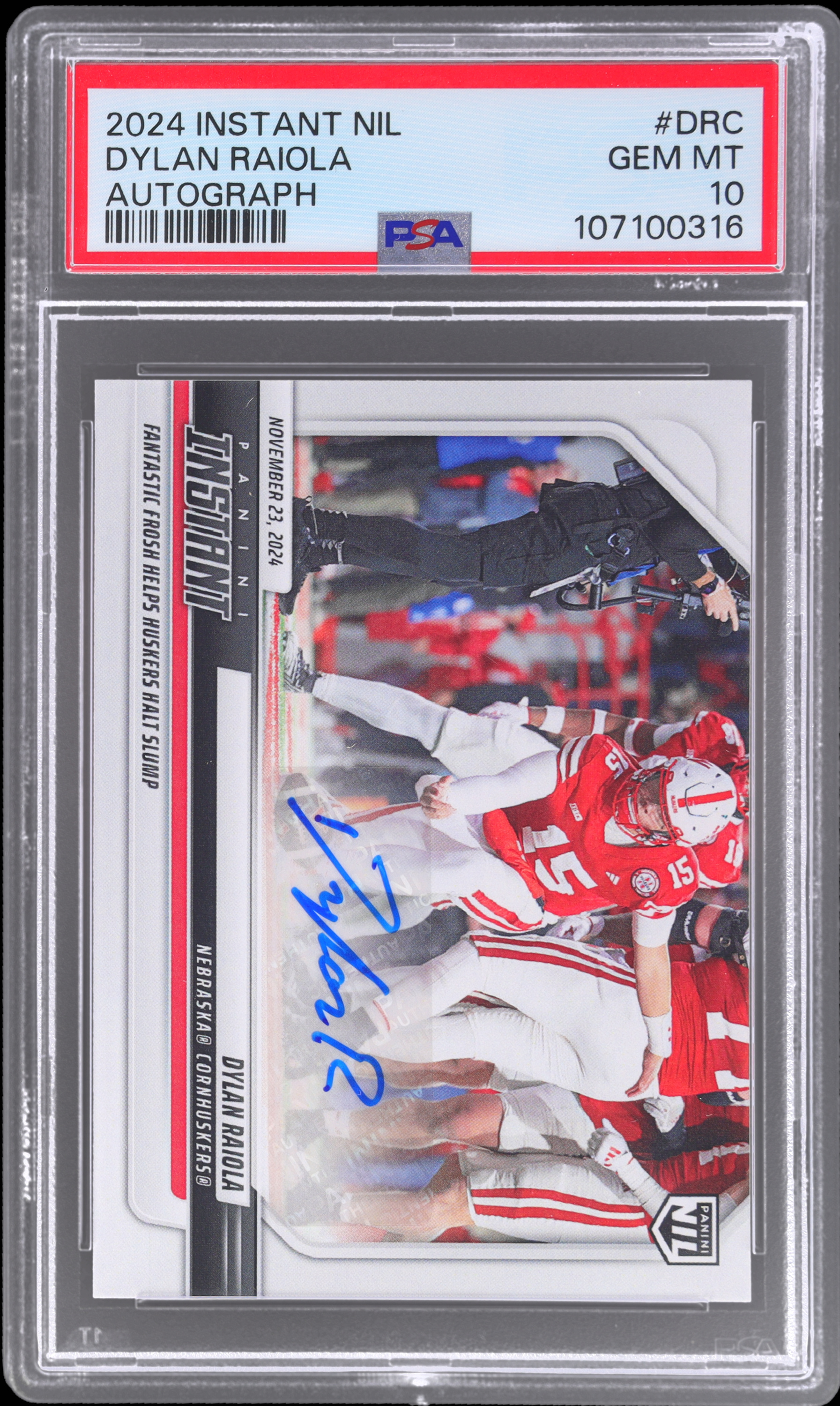 2024 Panini Instant Nil Dylan Raiola #DRC PSA 10 Autograph Football Gem Mint